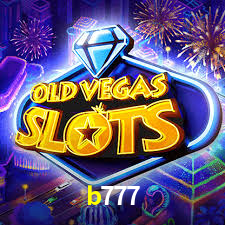 b777: Jogos de Caça-Níqueis-Altas Recompensas, Roleta-Velocidade, Blackjack-Desafios Máximos